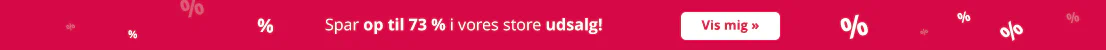 Rødt banner med stort procenttegn og tekst: »Spar op til 73 % i vores store udsalg! Rød knap med teksten «Vis mig det »".