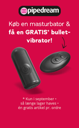 Billedet viser en reklame med rød baggrund. Med store, hvide bogstaver står der »Køb en masturbator og få en gratis* bullet-vibrator!« Derunder står der ligeledes med hvide bogstaver »*Kun i september – så længe lager haves – én gratis vare pr. ordre«. Den sorte bullet-vibrator inkl. fjernbetjening er afbildet i stort format, og en sort pil forbinder teksten og legetøjet. Mærket »pipedream« er også afbildet med logo.